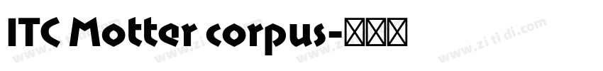 ITC Motter corpus字体转换